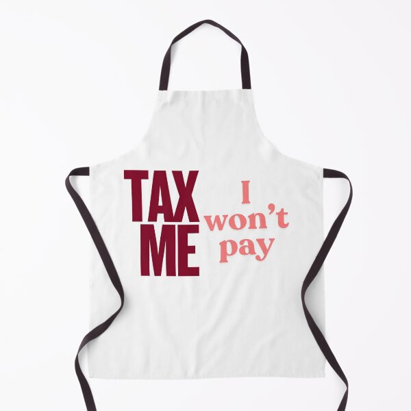 Item preview, Tax Me - I won't pay - red designed and sold by VasInd.