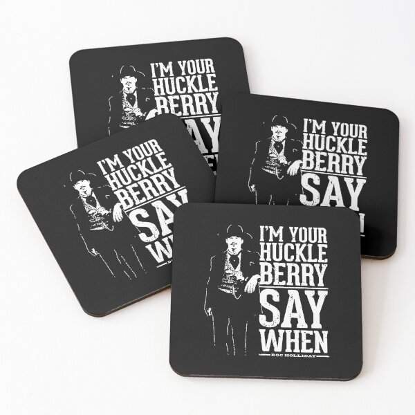 Item preview, I'm Your Huckleberry Say When Val Kilmer designed and sold by Hajuji.