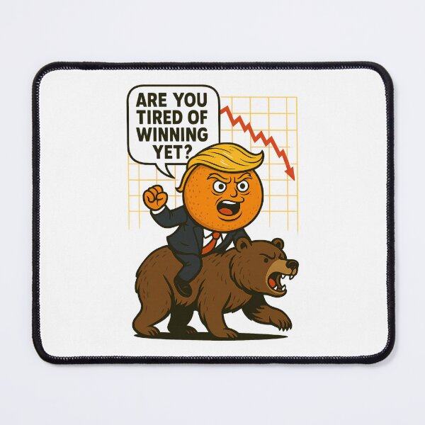 Item preview, President - Are you tired of winning? Stock Market designed and sold by Moritz Schwäble.
