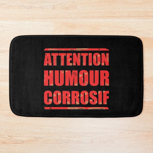 Item preview, CAUTION CORROSIVE HUMOR designed and sold by francoisville.