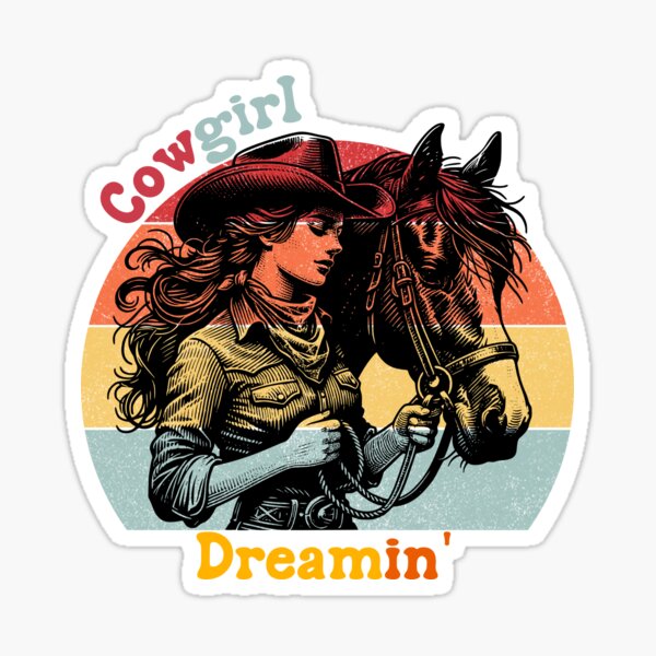 Cowgirl Dreamin' Sticker