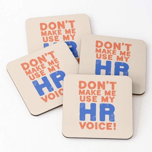 Item preview, Don't Make Me Use My Human Resources Voice! designed and sold by TeesYouWant.