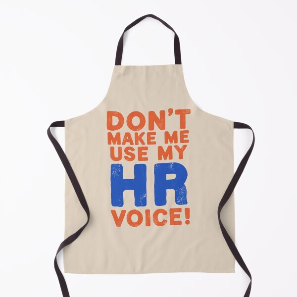 Item preview, Don't Make Me Use My Human Resources Voice! designed and sold by TeesYouWant.