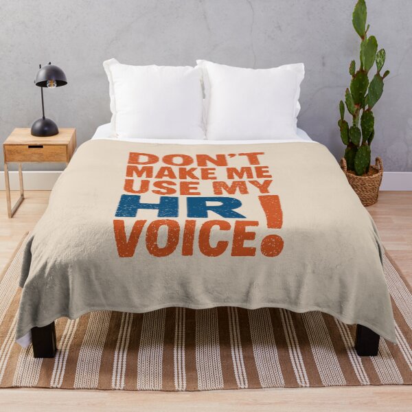 Item preview, Do Not Make Me Use My HR Voice! - HR humor designed and sold by TeesYouWant.