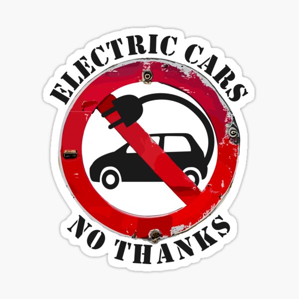 Item preview, Electric Cars No Thanks Energy Statement designed and sold by HandicraftArt.