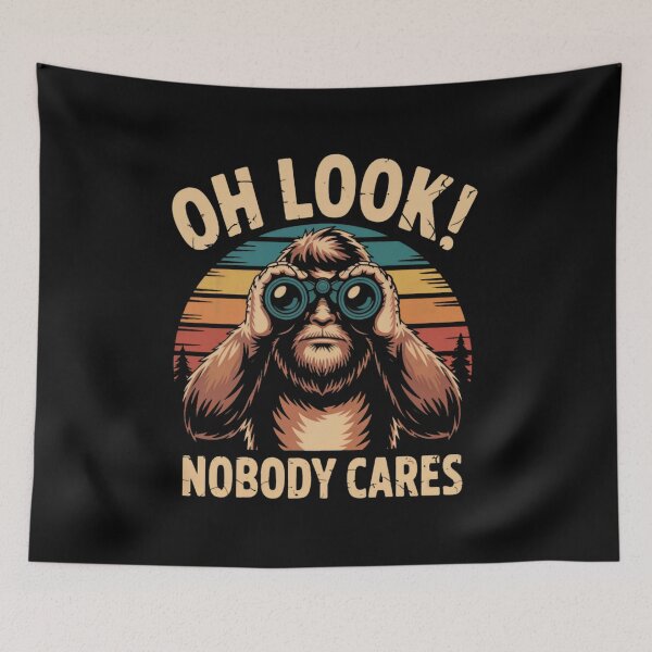 Item preview, Oh Look! Nobody Cares designed and sold by FanaticB.