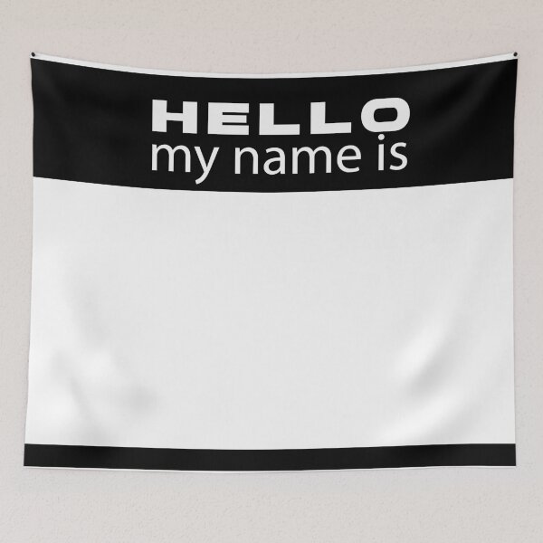 Item preview, Hello, my name is designed and sold by Wolagno.
