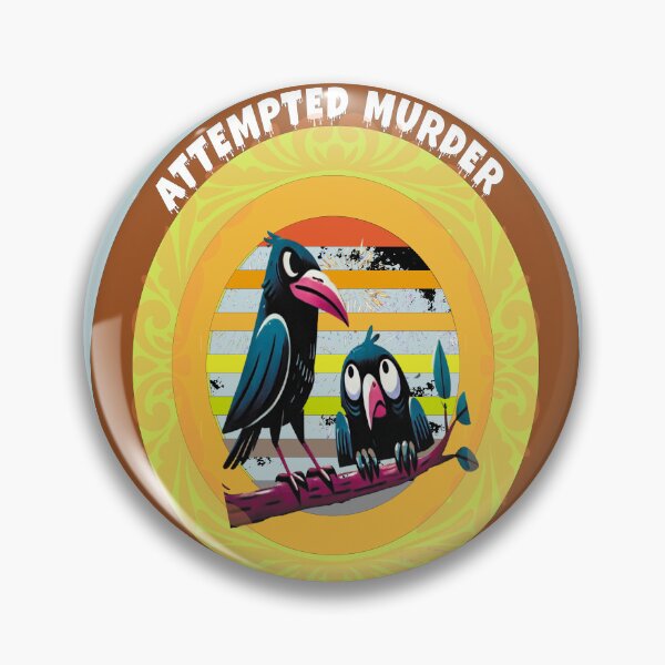 Item preview, funny, attempted murder designed and sold by amazouz1.