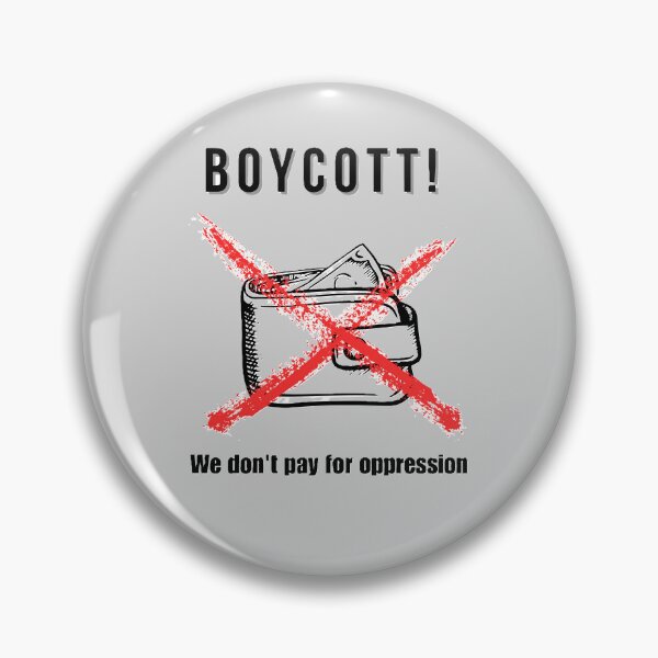 Item preview,  Boycott – We Don’t Pay for Oppression designed and sold by MorningT.