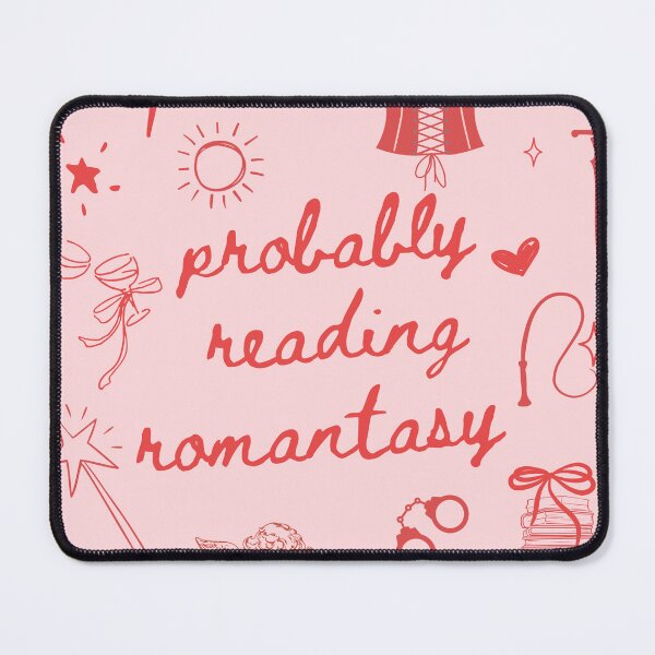 Item preview, Probably Reading Romantasy designed and sold by haleyerin.