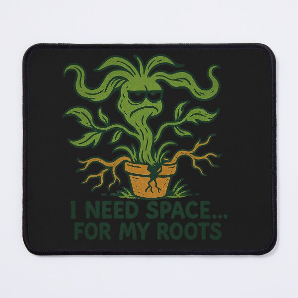 Item preview, funny plant quote designed and sold by MindsInBloom.