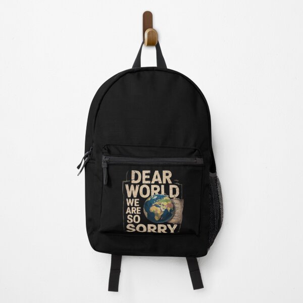 Item preview, Dear World We Are So Sorry designed and sold by Redgiant87x.