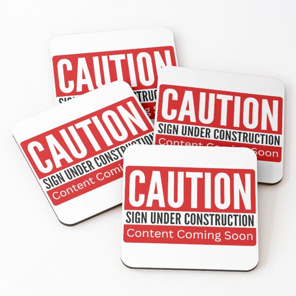 Item preview, Caution: Sign Under Construction, Content Coming Soon designed and sold by The Queer Designer.