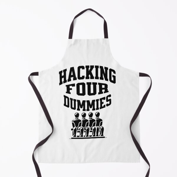 Item preview, Hacking Four Dummies – Tech Humor Graphic designed and sold by Teacher2Nerds.