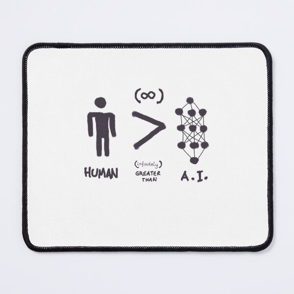 Item preview, Humans Are Infinitely Greater Than AI designed and sold by JashJhaveri.