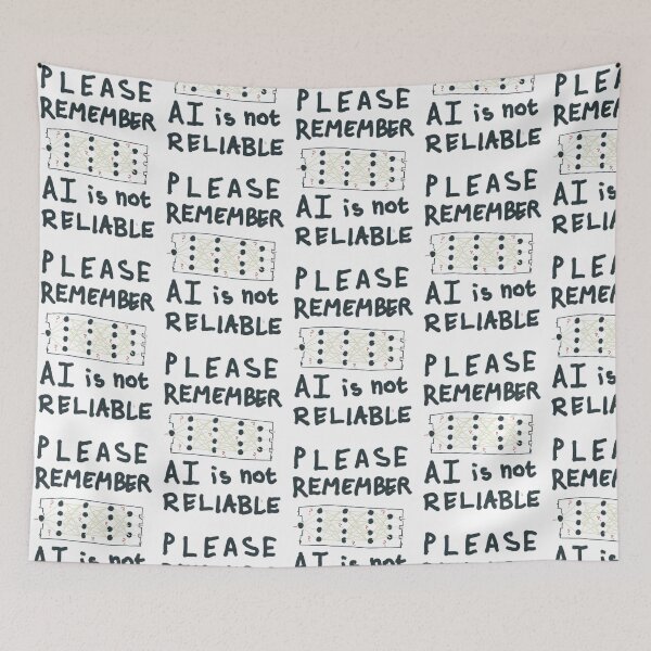 Item preview, Please remember AI is not Reliable designed and sold by JashJhaveri.