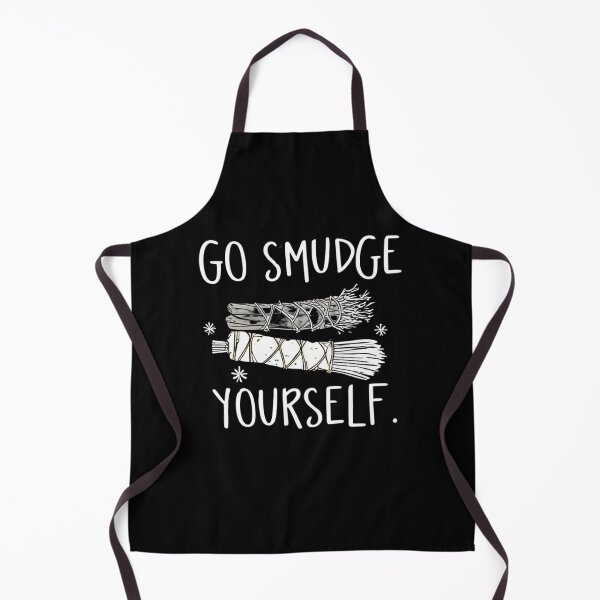 Item preview, Go smudge yourself designed and sold by whatthefoxsays.