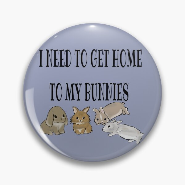 Item preview, I have to go home to my rabbits designed and sold by LiskoDesign.