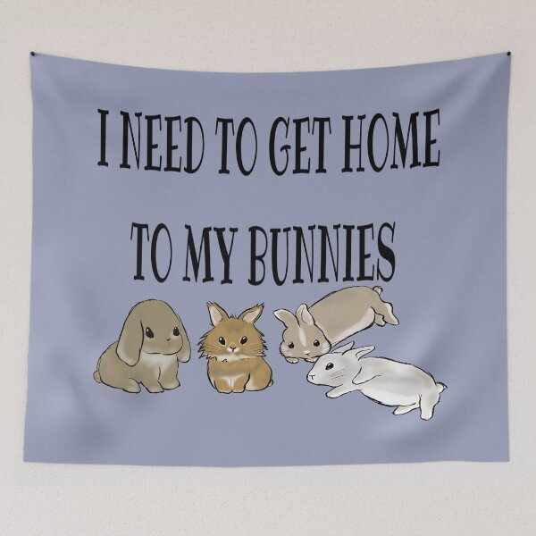 Item preview, I have to go home to my rabbits designed and sold by LiskoDesign.