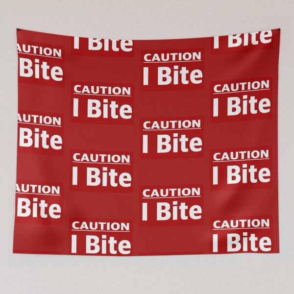 Item preview, Caution, I bite designed and sold by Mysterious Goose .