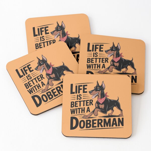 Item preview, Life is better with a Doberman designed and sold by 123ks.