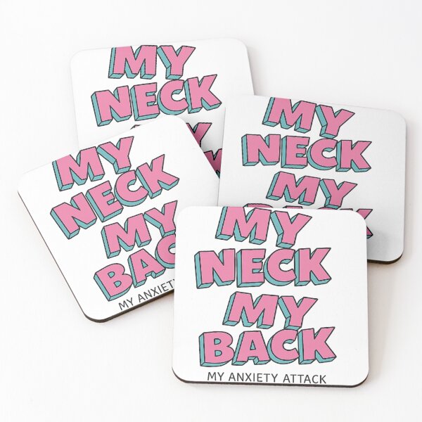 Item preview, My Neck, My Back – My Anxiety Attack designed and sold by Kunst-Shirt.