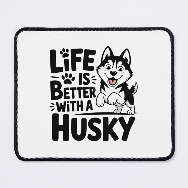 Item preview, Life is better with a Husky designed and sold by 123ks.