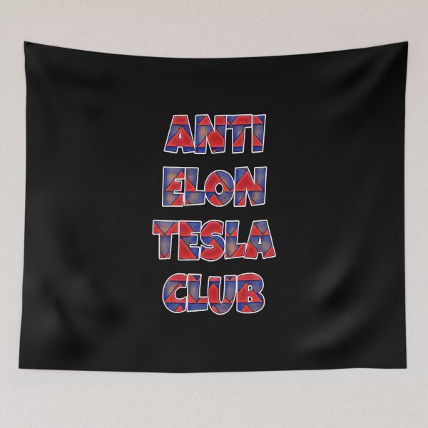 Item preview, Anti Elon Tesla Club #17 designed and sold by creativerooney.