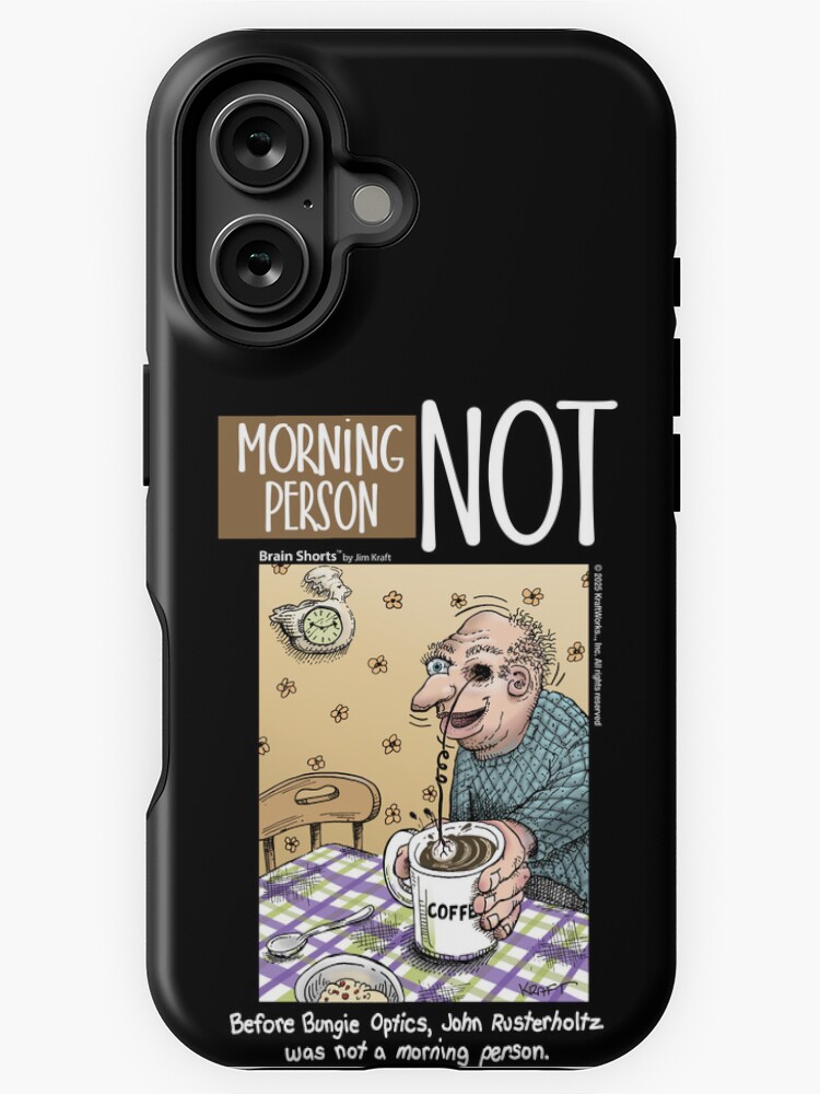 Thumbnail 1 of 4, iPhone Case, Morning Person—Not, Coffee Drinker designed and sold by jimkraft777.