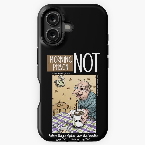 Morning Person—Not, Coffee Drinker iPhone Tough Case