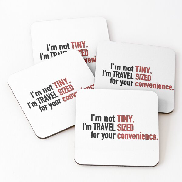 Item preview, I'm not TINY designed and sold by Mysterious Goose .
