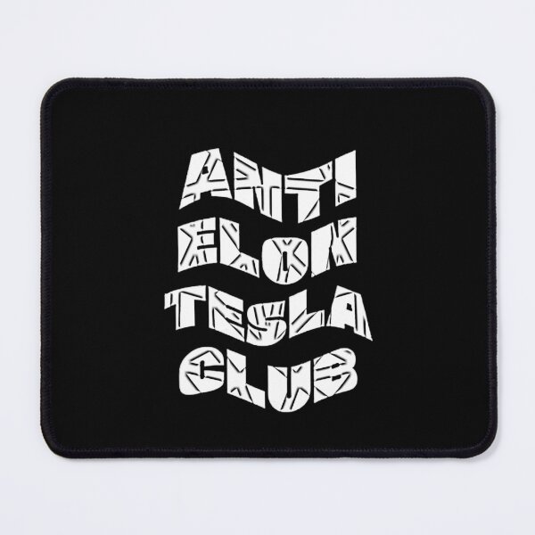 Item preview, Anti Elon Tesla Club #21 designed and sold by creativerooney.