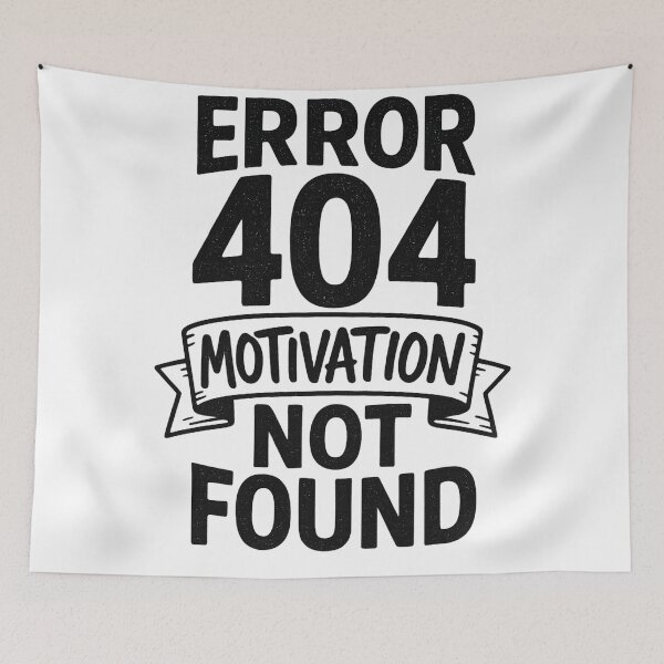 Item preview, Error 404: Motivation Not Found" – A Bold Statement on the Lack of Motivation designed and sold by IsabellShop.
