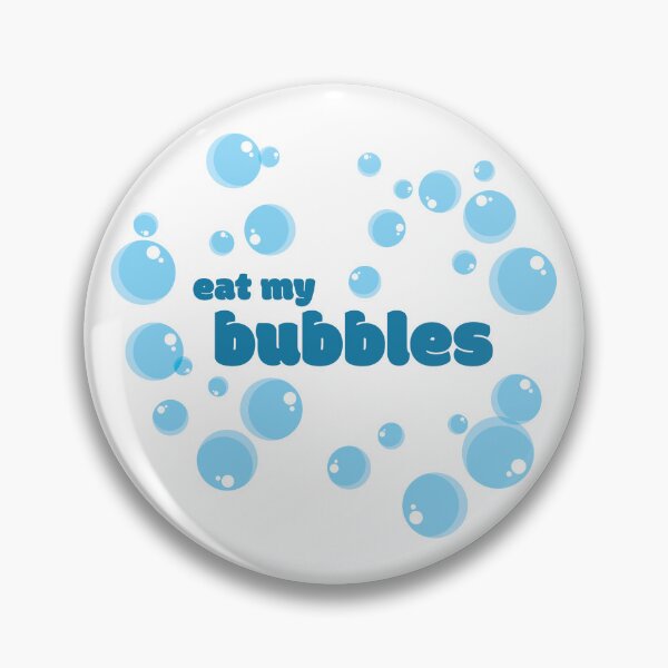 Item preview, Eat My Bubbles designed and sold by K Creative.
