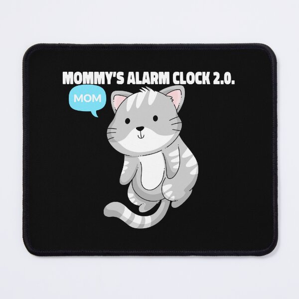 Item preview, Mommy's Alarm Clock 2.0. designed and sold by KodaPawz.