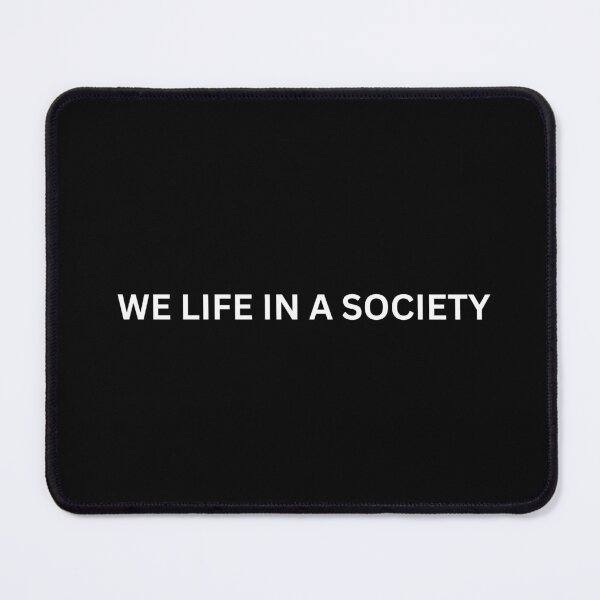 Item preview, We life in a society designed and sold by riceandtypo.