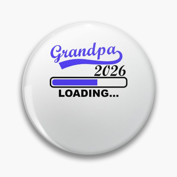 Item preview, Grandpa 2026 Loading Anticipation designed and sold by MoreCreations.