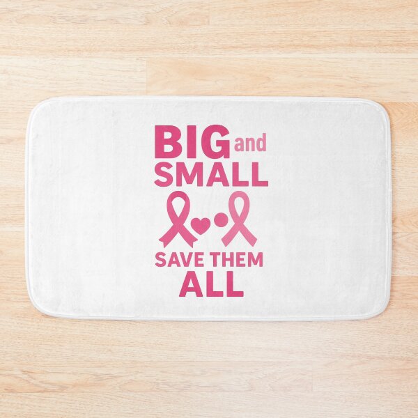 Item preview, Big and Small, Save Them All - Breat Cancer designed and sold by damiang.