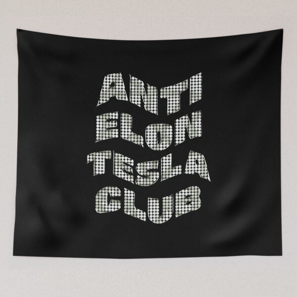 Item preview, Anti Elon Tesla Club #25 designed and sold by creativerooney.