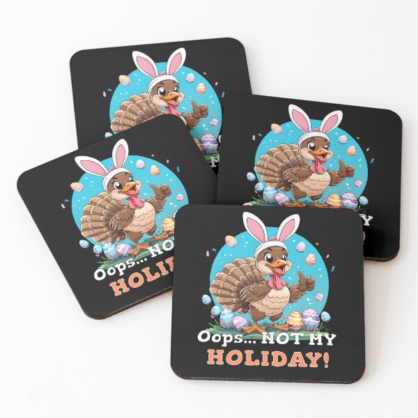 Item preview, Oops... Not My Holiday! Funny Easter Turkey Design designed and sold by Fragy72.