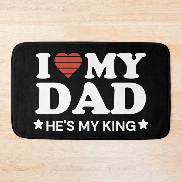 Item preview, I Love My Dad He's My King - Father's Day Phrase designed and sold by Sunserize Designs.