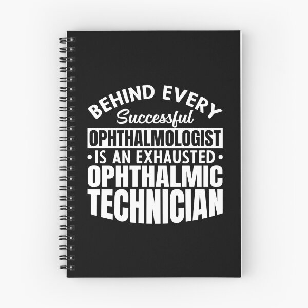 Item preview, Behind Every Successful Ophthalmologist Is An Exhausted designed and sold by DexertimaArt.