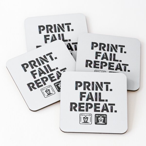Item preview, Print. Fail. Repeat. – Maker's Mantra designed and sold by Jollys-ArtShop.
