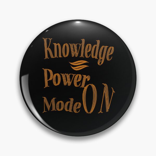 Item preview, Knowledge = Power Mode ON designed and sold by Design_Your_Day.
