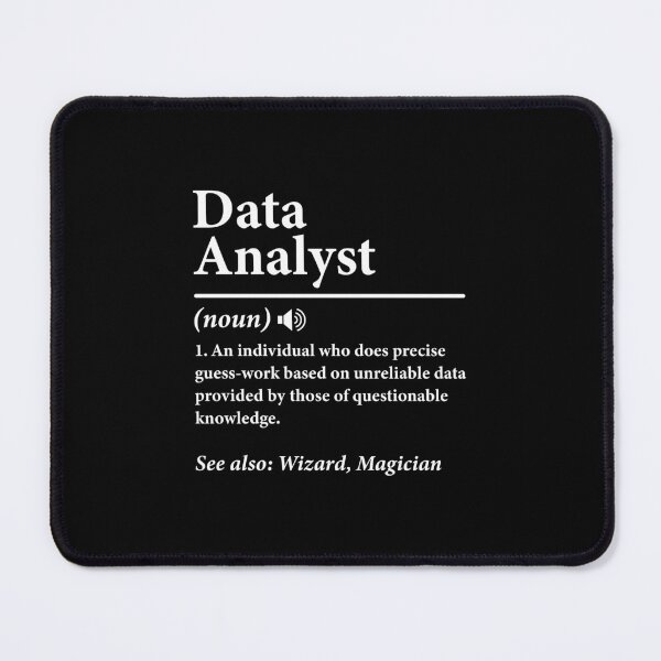 Item preview, Data Analyst Definition Data Scientist Data Science Expert designed and sold by DexertimaArt.