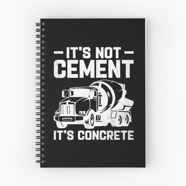 Item preview, Not Cement It's Concrete Funny Concrete Mixer Truck Driver designed and sold by DexertimaArt.