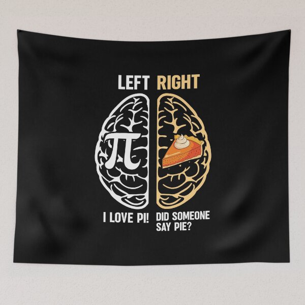 Item preview, Pi Day Left Vs Right Brain Pie Math Geek designed and sold by DexertimaArt.