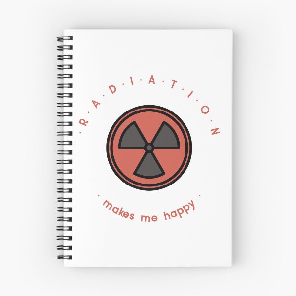 Item preview, Radiation makes me happy designed and sold by CandMTees.