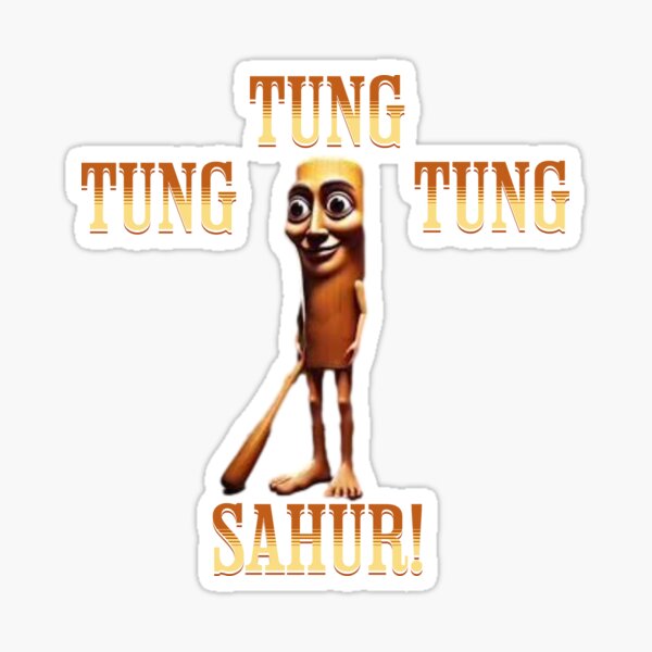 Item preview, Tung tung tung sahur italian brainrot meme designed and sold by LayersDesign.
