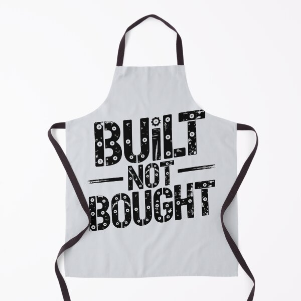 Item preview, Built Not Bought – Maker’s Pride designed and sold by Jollys-ArtShop.